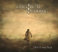 Chemical Wedding : Don't Look Back